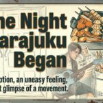 1993｜原宿「原宿店はじまりの夜、近所のお店」